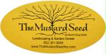 The Mustard Seed, Landscaping & Garden Center